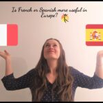 Is French Or Spanish More Useful In Europe?